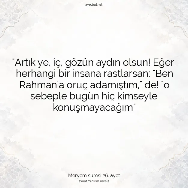 Ayetbul | Kuran Mealleri | Quran | Meryem suresi 26. ayet