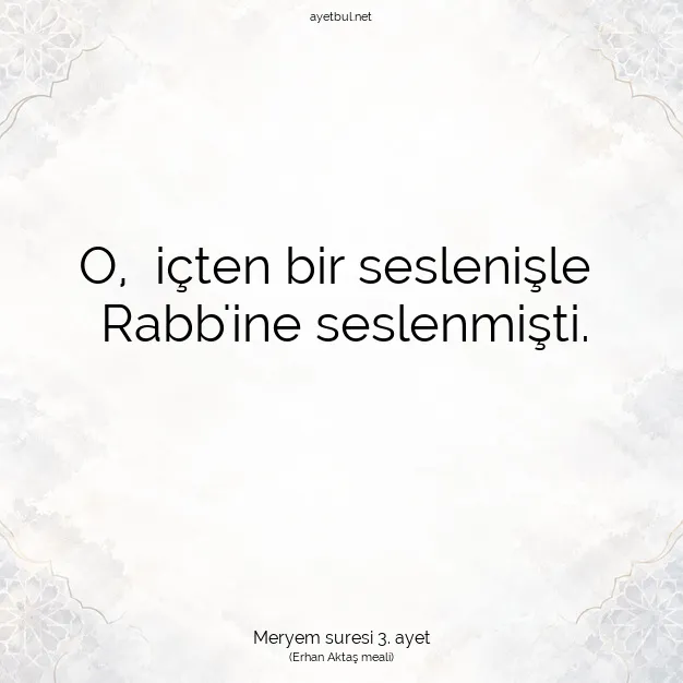 Ayetbul | Kuran Mealleri | Quran | Meryem suresi 3. ayet