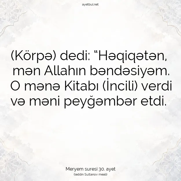 Ayetbul | Kuran Mealleri | Quran | Meryem suresi 30. ayet