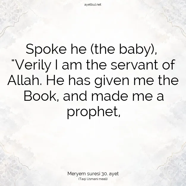 Ayetbul | Kuran Mealleri | Quran | Meryem suresi 30. ayet