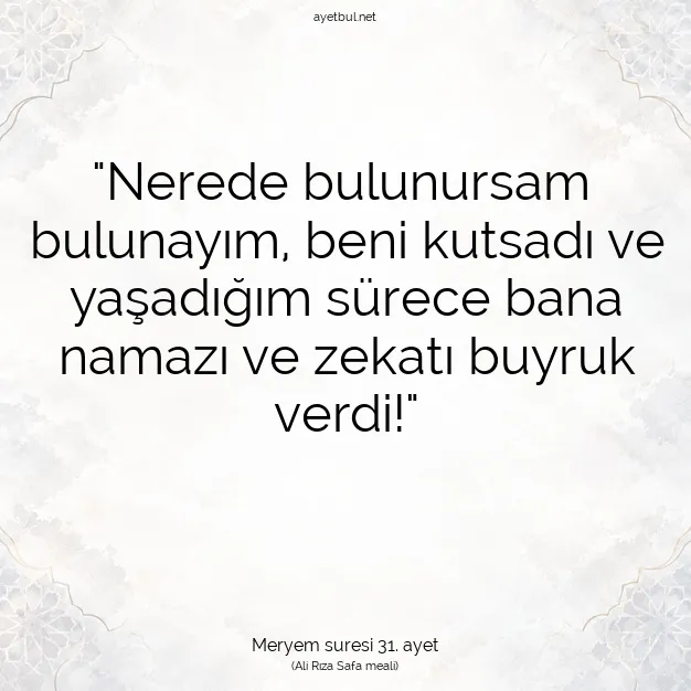 Ayetbul | Kuran Mealleri | Quran | Meryem suresi 31. ayet