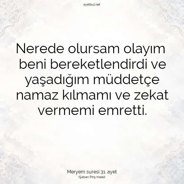 Ayetbul | Kuran Mealleri | Quran | Meryem suresi 31. ayet