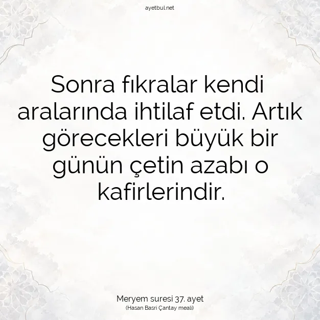 Ayetbul | Kuran Mealleri | Quran | Meryem suresi 37. ayet