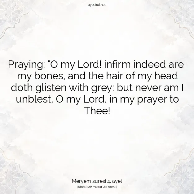 Ayetbul | Kuran Mealleri | Quran | Meryem suresi 4. ayet