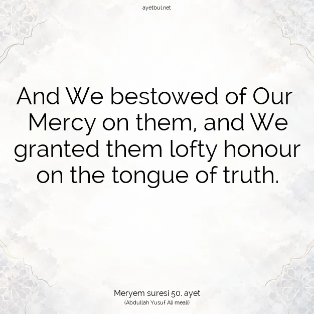 Ayetbul | Kuran Mealleri | Quran | Meryem suresi 50. ayet