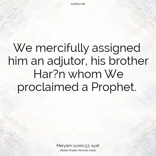 Ayetbul | Kuran Mealleri | Quran | Meryem suresi 53. ayet