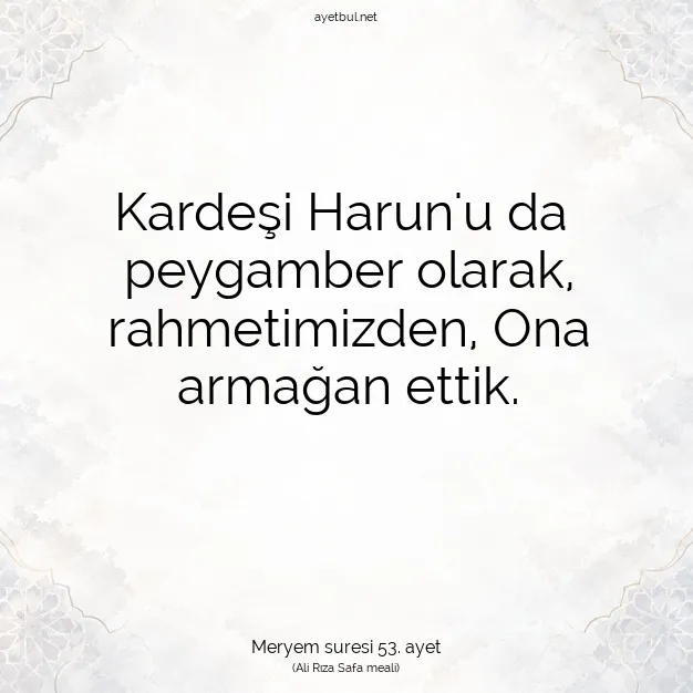 Ayetbul | Kuran Mealleri | Quran | Meryem suresi 53. ayet