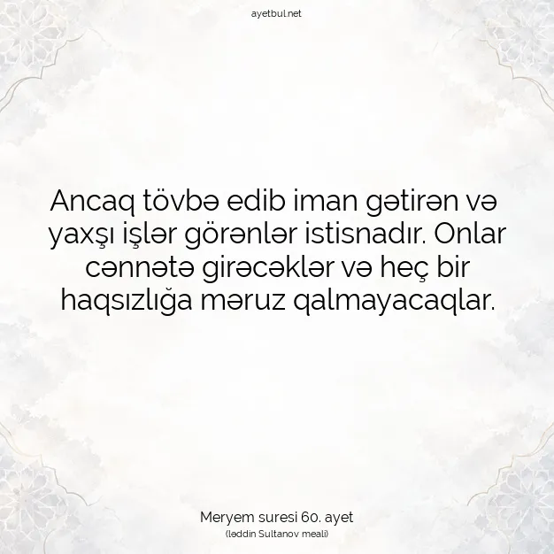 Ayetbul | Kuran Mealleri | Quran | Meryem suresi 60. ayet