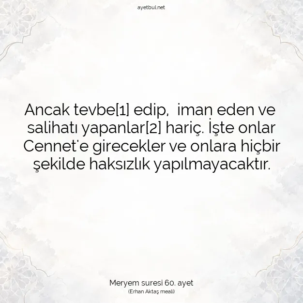 Ayetbul | Kuran Mealleri | Quran | Meryem suresi 60. ayet
