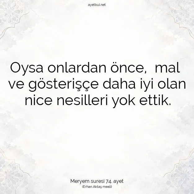 Ayetbul | Kuran Mealleri | Quran | Meryem suresi 74. ayet