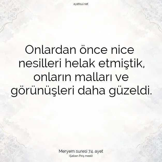 Ayetbul | Kuran Mealleri | Quran | Meryem suresi 74. ayet