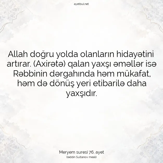 Ayetbul | Kuran Mealleri | Quran | Meryem suresi 76. ayet