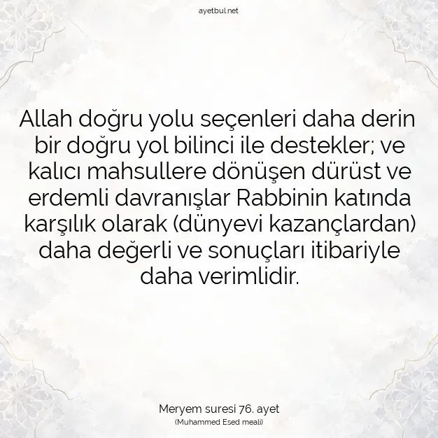 Ayetbul | Kuran Mealleri | Quran | Meryem suresi 76. ayet