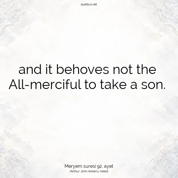 Ayetbul | Kuran Mealleri | Quran | Meryem suresi 92. ayet