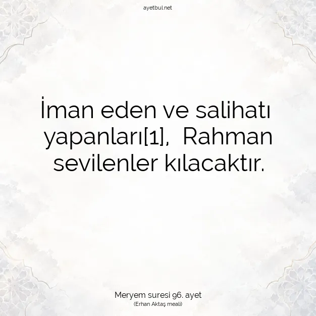 Ayetbul | Kuran Mealleri | Quran | Meryem suresi 96. ayet