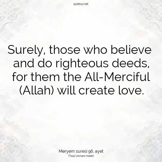 Ayetbul | Kuran Mealleri | Quran | Meryem suresi 96. ayet