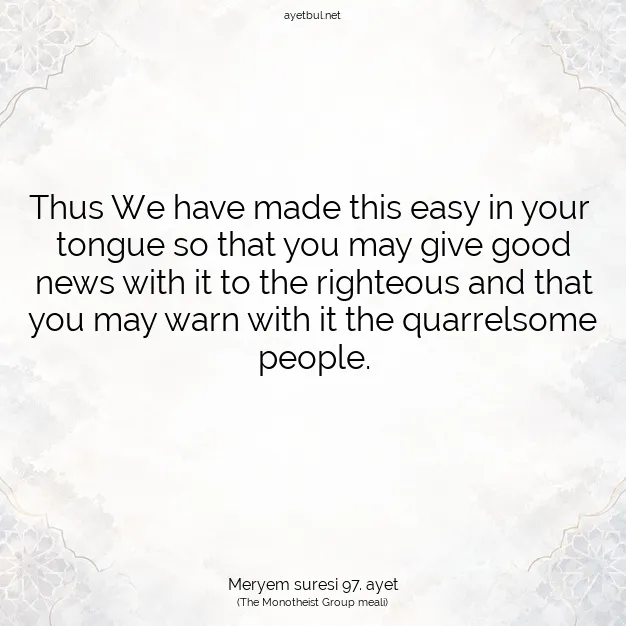 Ayetbul | Kuran Mealleri | Quran | Meryem suresi 97. ayet
