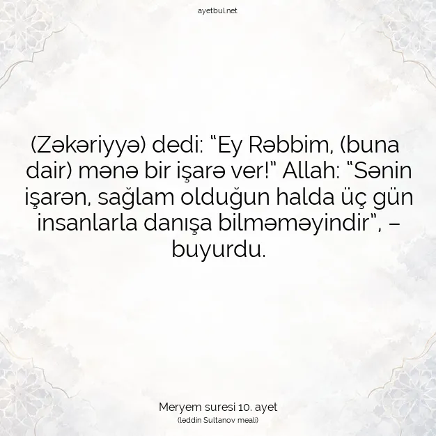 Ayetbul | Kuran Mealleri | Quran | Meryem suresi 10. ayet