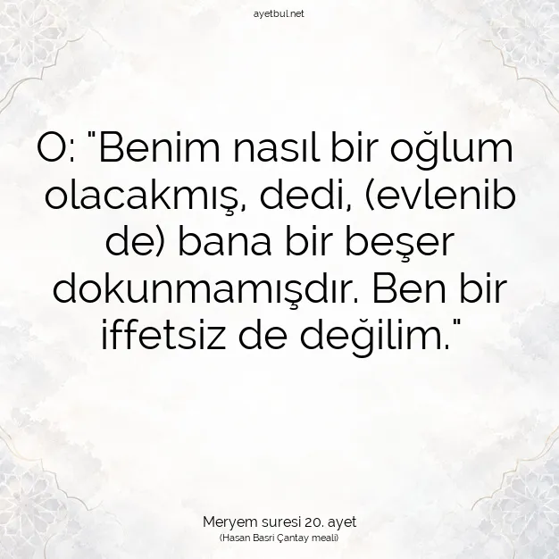 Ayetbul | Kuran Mealleri | Quran | Meryem suresi 20. ayet