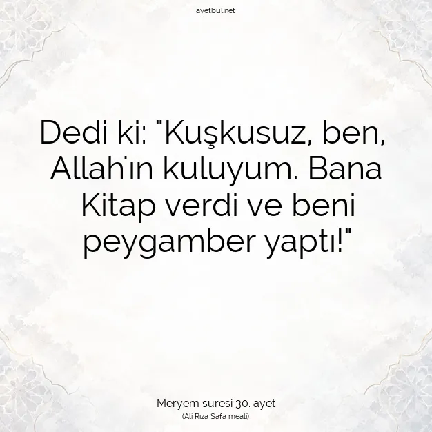 Ayetbul | Kuran Mealleri | Quran | Meryem suresi 30. ayet