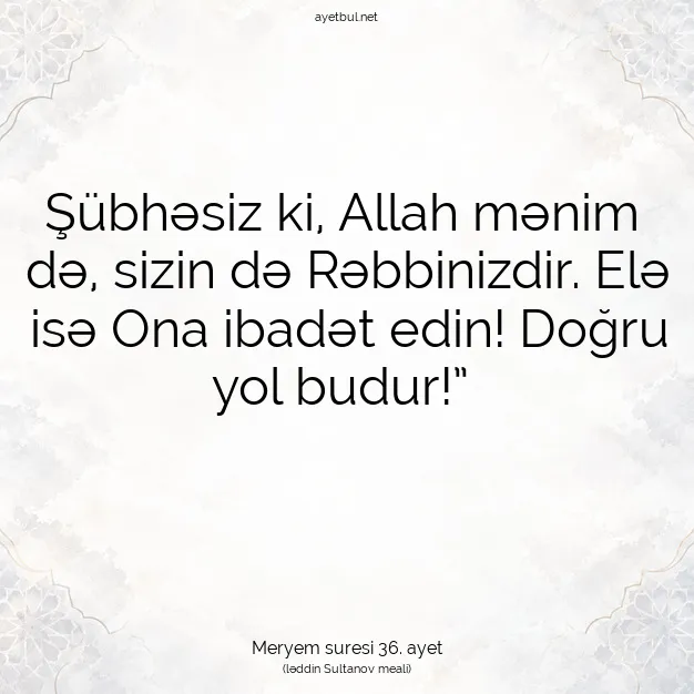 Ayetbul | Kuran Mealleri | Quran | Meryem suresi 36. ayet