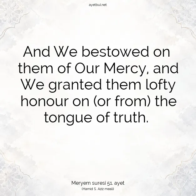 Ayetbul | Kuran Mealleri | Quran | Meryem suresi 51. ayet