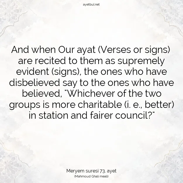 Ayetbul | Kuran Mealleri | Quran | Meryem suresi 73. ayet