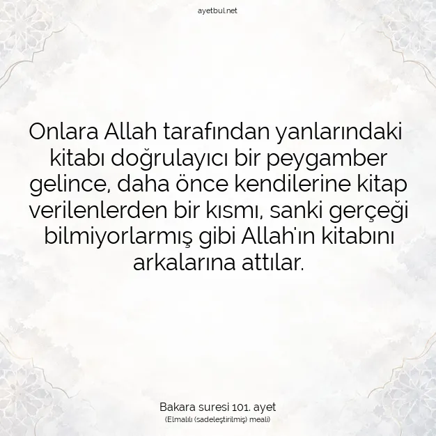 Ayetbul | Kuran Mealleri | Quran | Bakara suresi 101. ayet