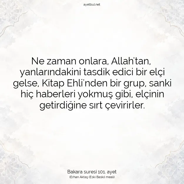 Ayetbul | Kuran Mealleri | Quran | Bakara suresi 101. ayet