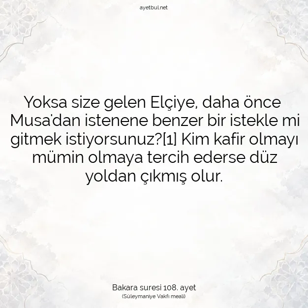 Ayetbul | Kuran Mealleri | Quran | Bakara suresi 108. ayet