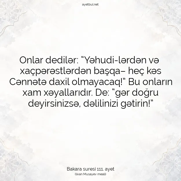 Ayetbul | Kuran Mealleri | Quran | Bakara suresi 111. ayet