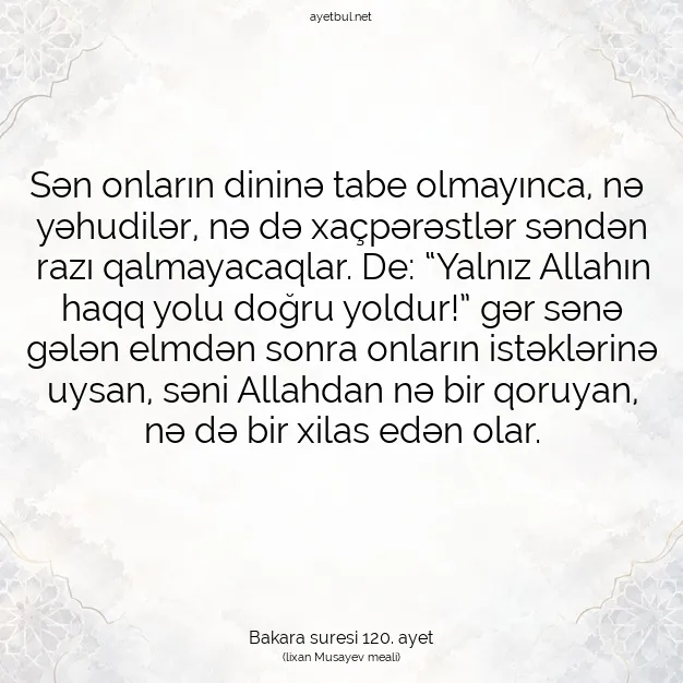Ayetbul | Kuran Mealleri | Quran | Bakara suresi 120. ayet