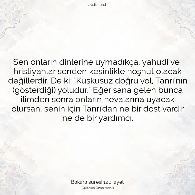 Ayetbul | Kuran Mealleri | Quran | Bakara suresi 120. ayet