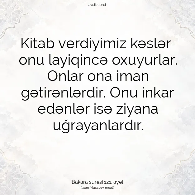 Ayetbul | Kuran Mealleri | Quran | Bakara suresi 121. ayet