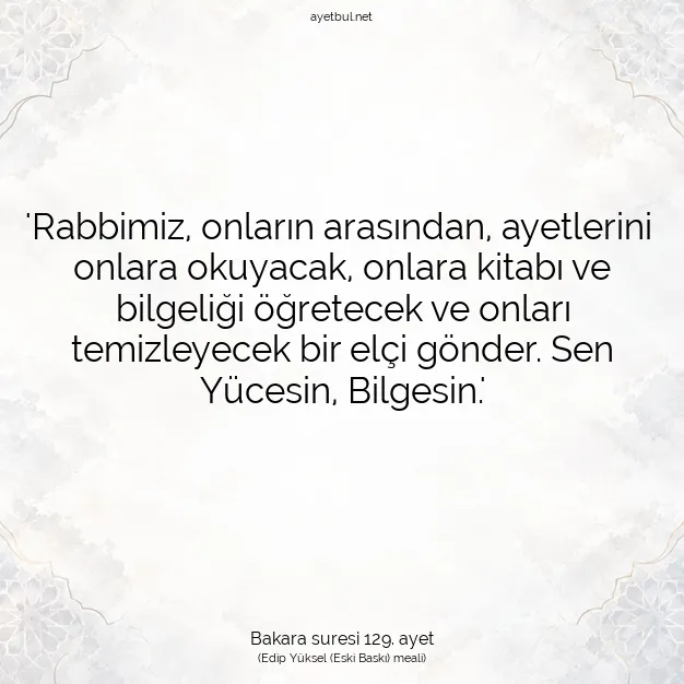 Ayetbul | Kuran Mealleri | Quran | Bakara suresi 129. ayet