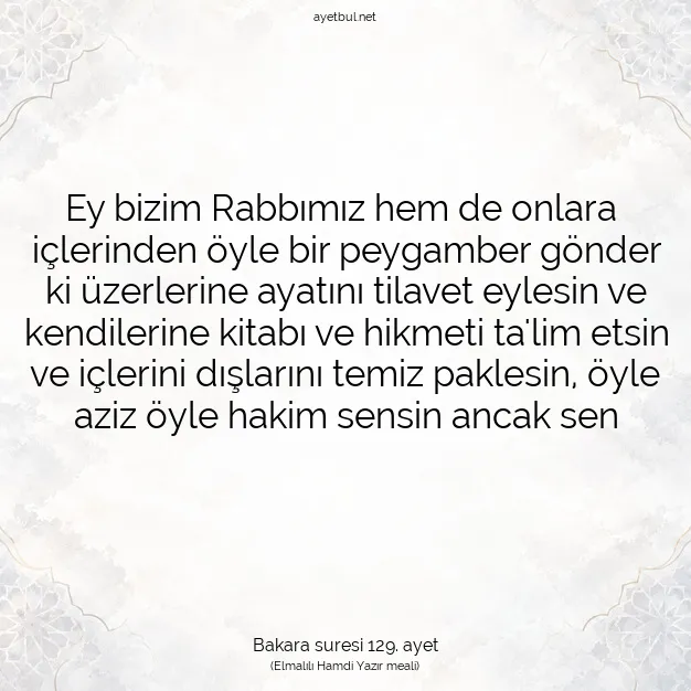 Ayetbul | Kuran Mealleri | Quran | Bakara suresi 129. ayet