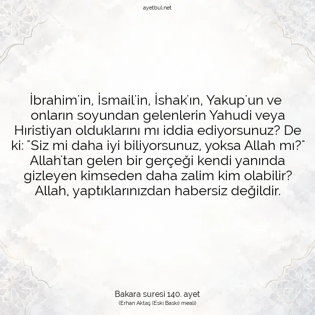 Ayetbul | Kuran Mealleri | Quran | Bakara suresi 140. ayet