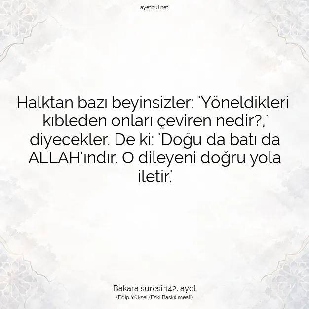 Ayetbul | Kuran Mealleri | Quran | Bakara suresi 142. ayet