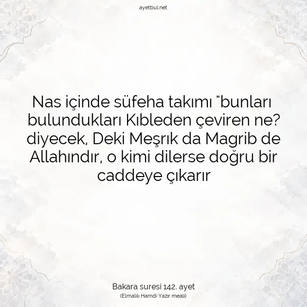 Ayetbul | Kuran Mealleri | Quran | Bakara suresi 142. ayet