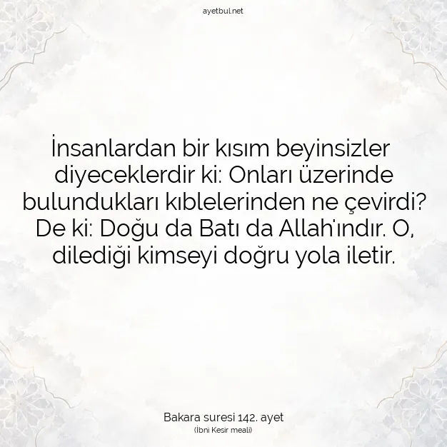 Ayetbul | Kuran Mealleri | Quran | Bakara suresi 142. ayet
