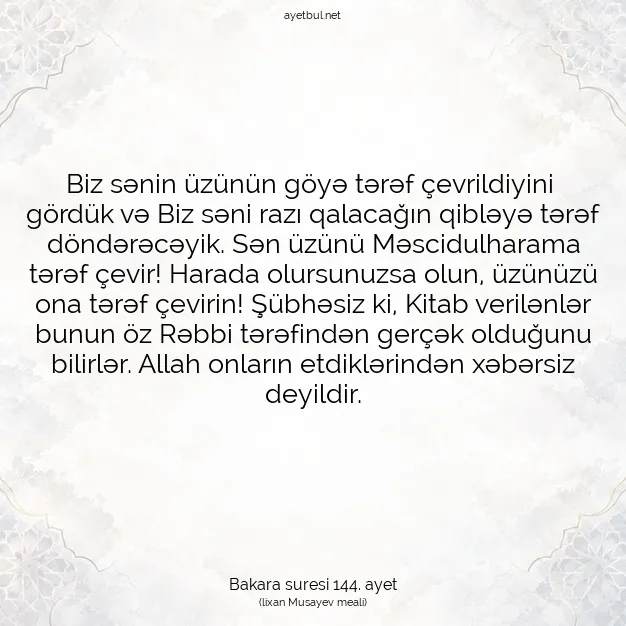 Ayetbul | Kuran Mealleri | Quran | Bakara suresi 144. ayet