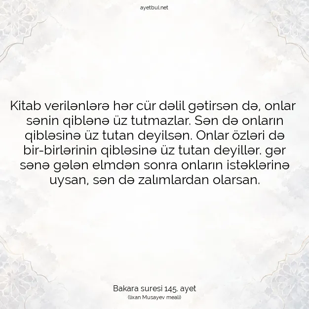 Ayetbul | Kuran Mealleri | Quran | Bakara suresi 145. ayet