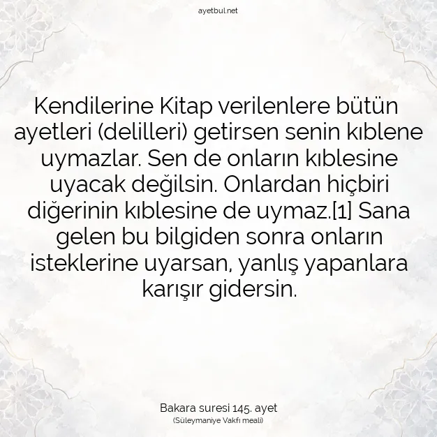 Ayetbul | Kuran Mealleri | Quran | Bakara suresi 145. ayet