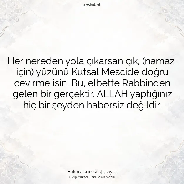 Ayetbul | Kuran Mealleri | Quran | Bakara suresi 149. ayet