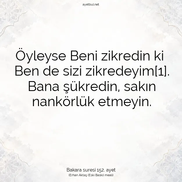 Ayetbul | Kuran Mealleri | Quran | Bakara suresi 152. ayet