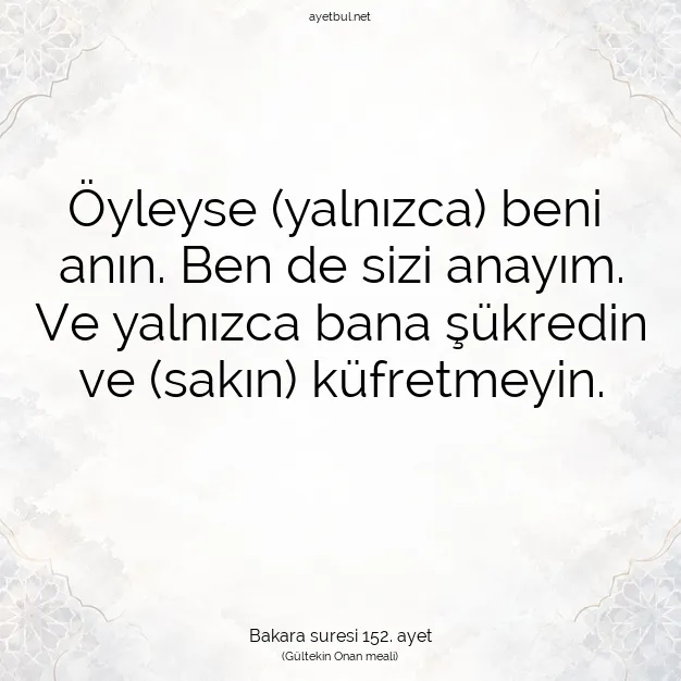 Ayetbul | Kuran Mealleri | Quran | Bakara suresi 152. ayet