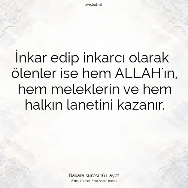 Ayetbul | Kuran Mealleri | Quran | Bakara suresi 161. ayet