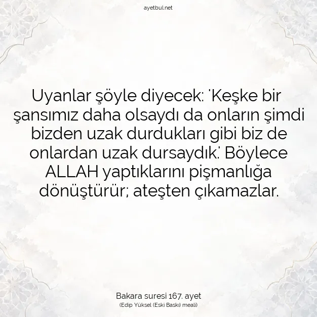 Ayetbul | Kuran Mealleri | Quran | Bakara suresi 167. ayet