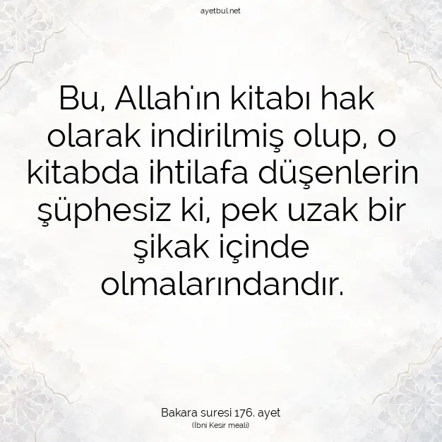 Ayetbul | Kuran Mealleri | Quran | Bakara suresi 176. ayet
