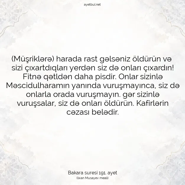 Ayetbul | Kuran Mealleri | Quran | Bakara suresi 191. ayet
